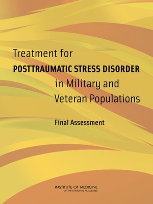 cover image of Treatment for Posttraumatic Stress Disorder in Military and Veteran Populations